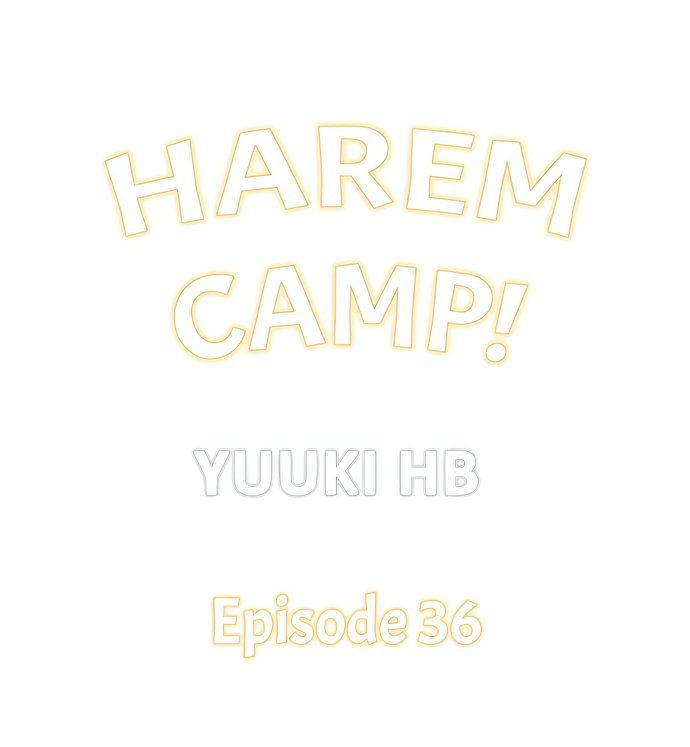 Harem Camp! - Chapter 36 Page 1