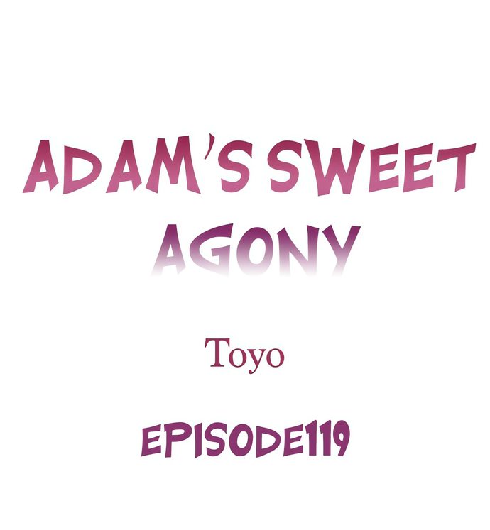 Adam’s Sweet Agony - Chapter 119 Page 1