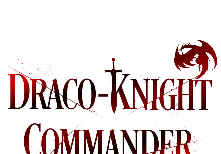 Draco-Knight Commander (Uncensored) - Chapter 19 Page 2