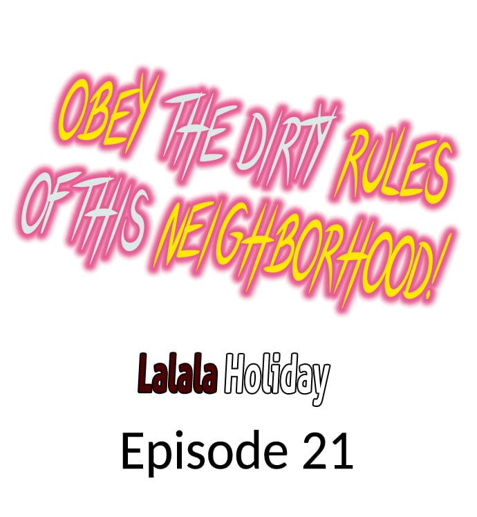 Obey the Dirty Rules of This Neighborhood! - Chapter 21 Page 1