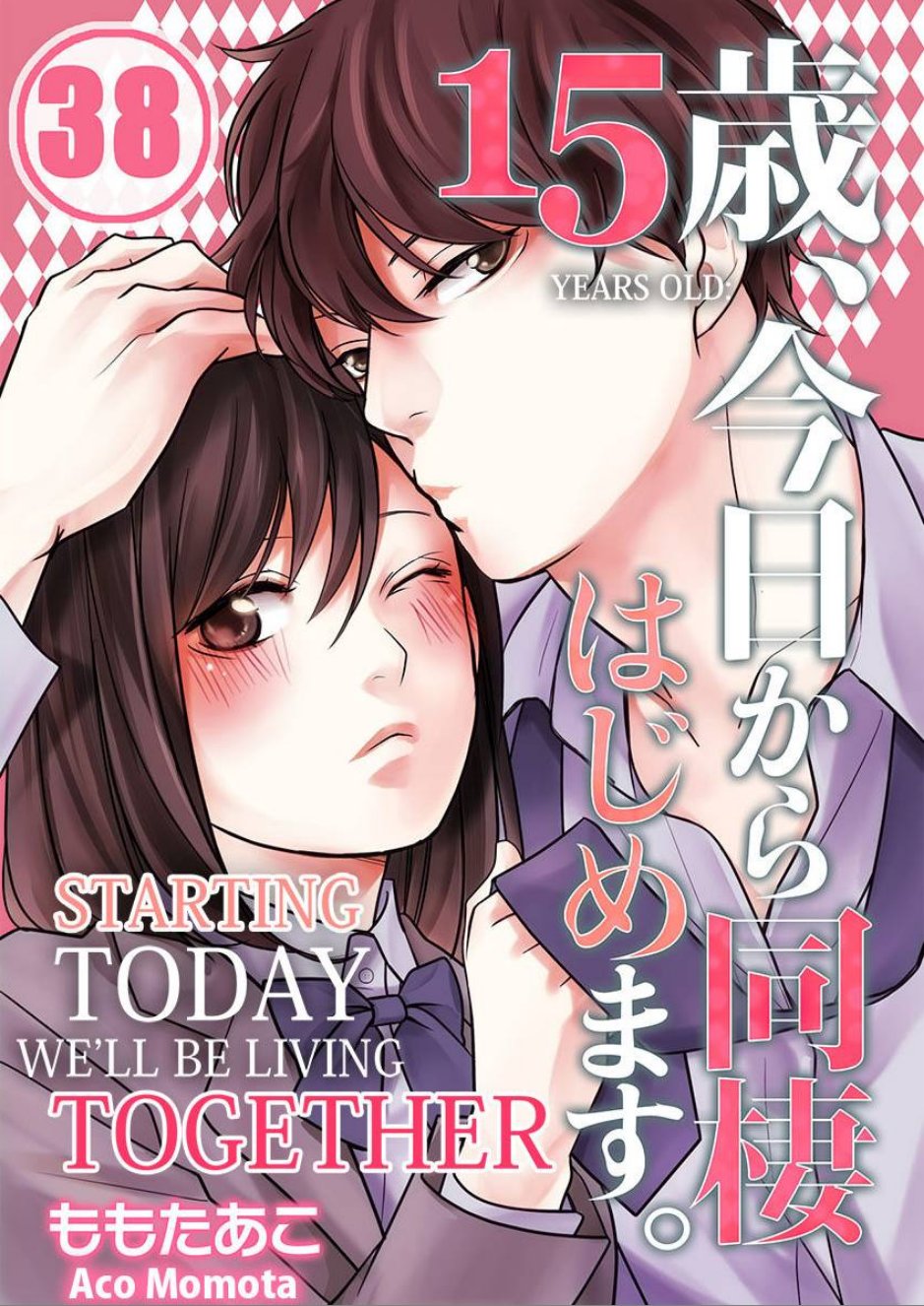 15 Years Old Starting Today Well Be Living Together - Chapter 112 Page 1