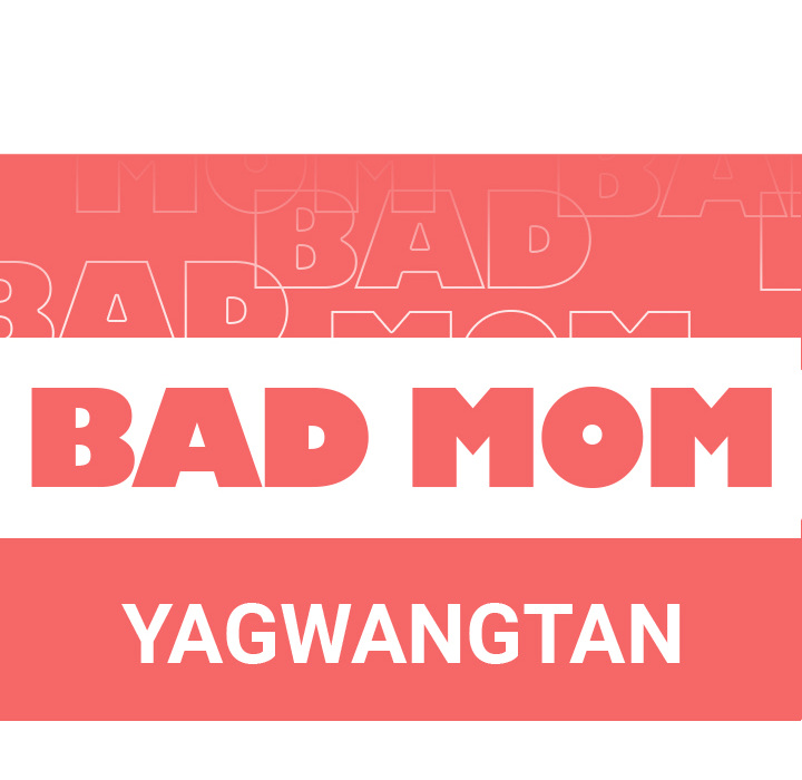 Bad Mom - Chapter 1 Page 40