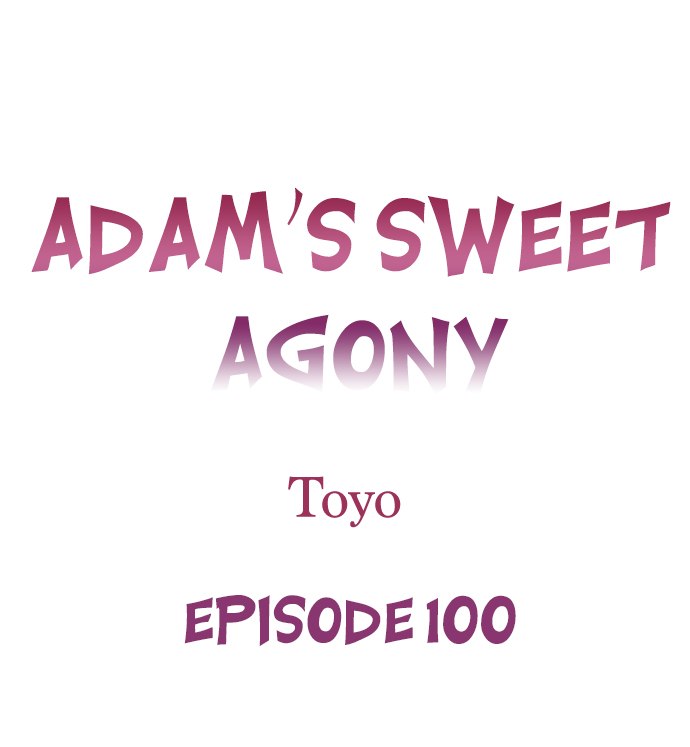 Adam’s Sweet Agony - Chapter 100 Page 1
