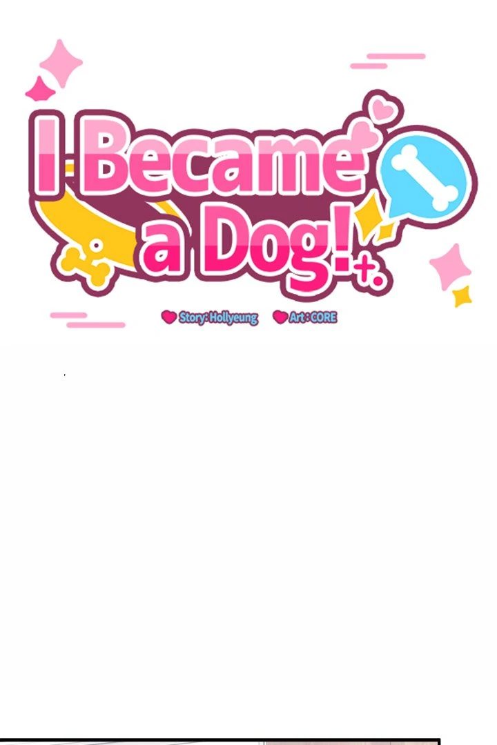 I Became a Dog! - Chapter 4 Page 1